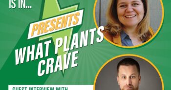 What Plants Crave