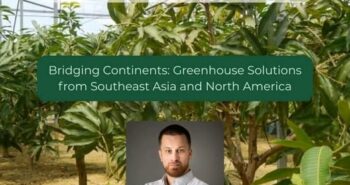 Bridging Continents: Greenhouse Solutions from Southeast Asia to North America
